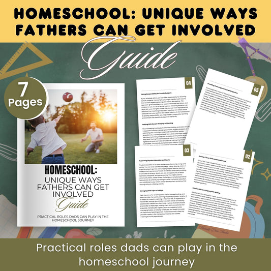 Homeschooling: Unique Ways Fathers Can Get Involved Guide with MRR