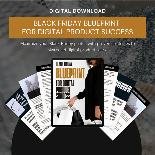 Black Friday Blueprint For Digital Product Success Guide