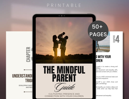 The Mindful Parent Guide